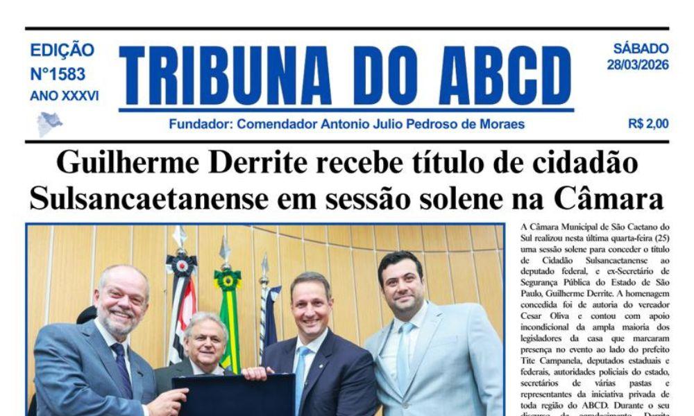 Saiu a Edição 1583 da Tribuna do ABCD