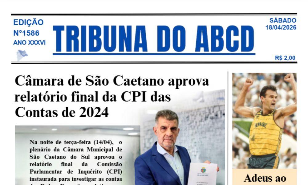 Saiu a Edição 1586 do Jornal Tribuna do ABCD