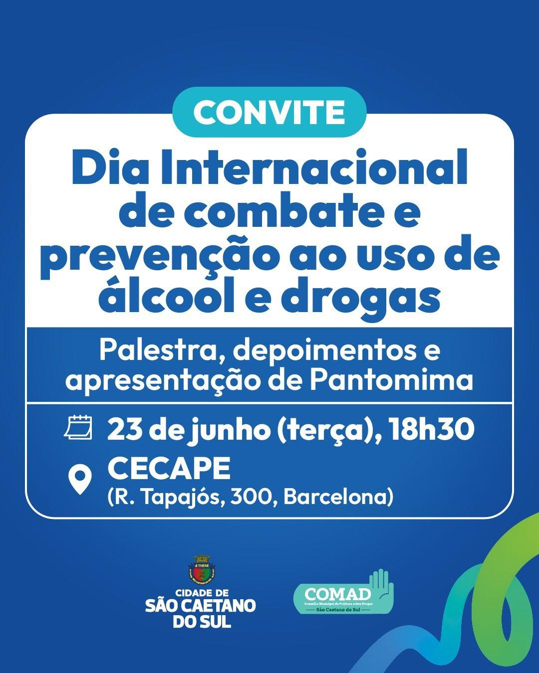 Dia Internacional de Combate e Prevenção ao Uso de Álcool e Drogas.